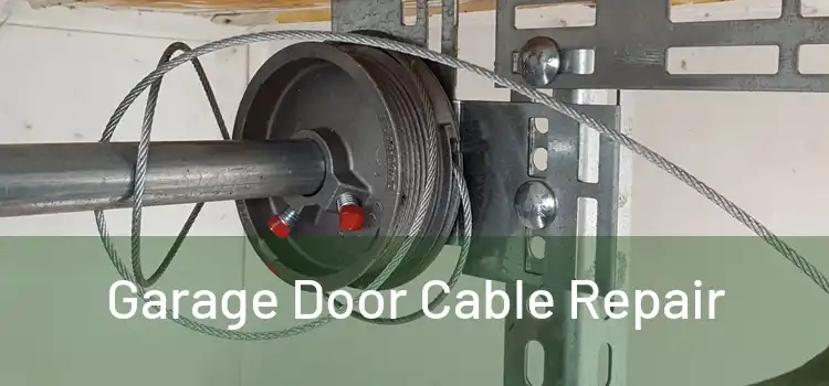  Garage Door Cable Repair 